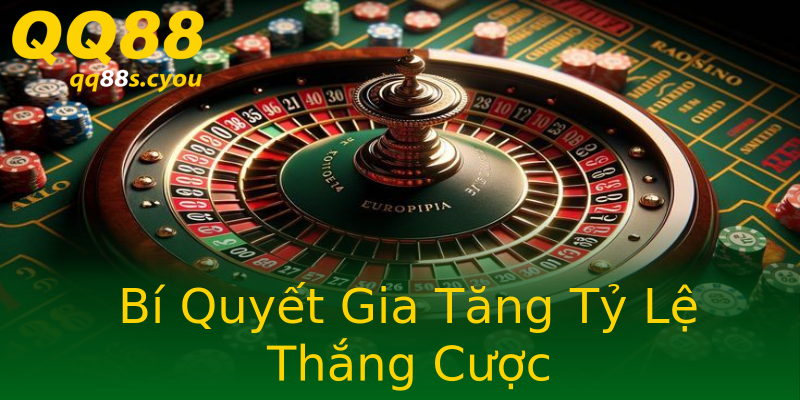 Bí Quyết Gia Tăng Tỷ Lệ Thắng Cược Bí Quyết Gia Tăng Tỷ Lệ Thắng Cược
