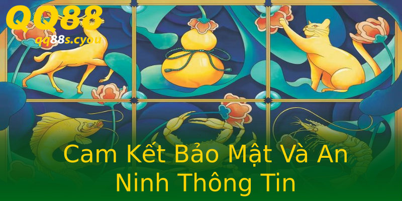 Cam Kết Bảo Mật Và An Ninh Thông Tin Cam Kết Bảo Mật Và An Ninh Thông Tin