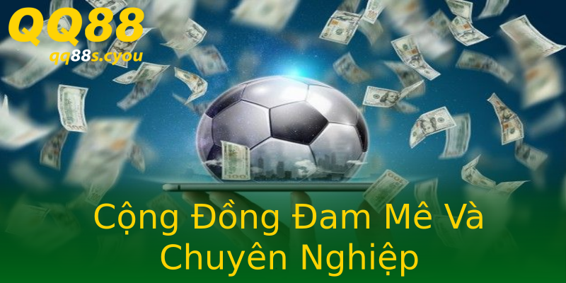 Cộng Đồng Đam Mê Và Chuyên Nghiệp Cộng Đồng Đam Mê Và Chuyên Nghiệp
