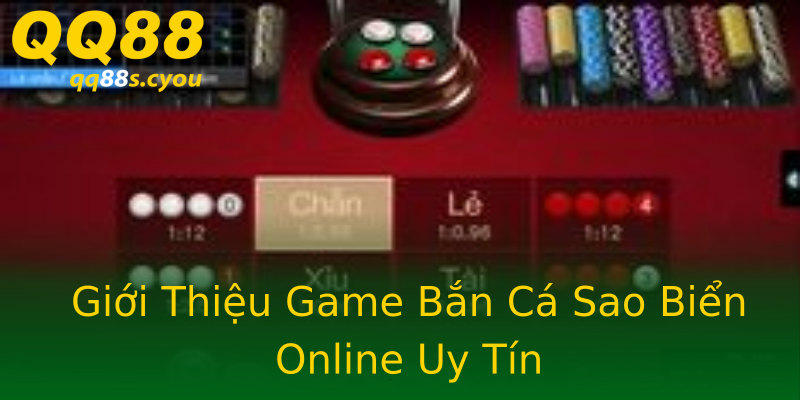 Giới Thiệu Game Bắn Cá Sao Biển Online Uy Tín Giới Thiệu Game Bắn Cá Sao Biển Online Uy Tín