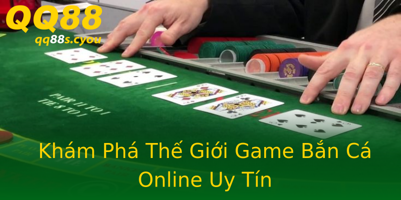 Khám Phá Thế Giới Game Bắn Cá Online Uy Tín Khám Phá Thế Giới Game Bắn Cá Online Uy Tín
