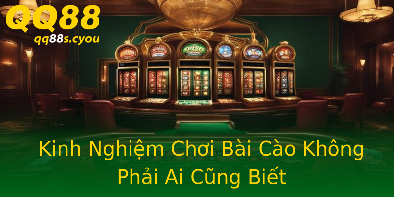 Kinh Nghiệm Chơi Bài Cào Không Phải Ai Cũng Biết Kinh Nghiệm Chơi Bài Cào Không Phải Ai Cũng Biết