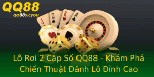Lo Roi 2 Cap So Qq88 Kham Pha Chien Thuat Anh Lo Inh Cao