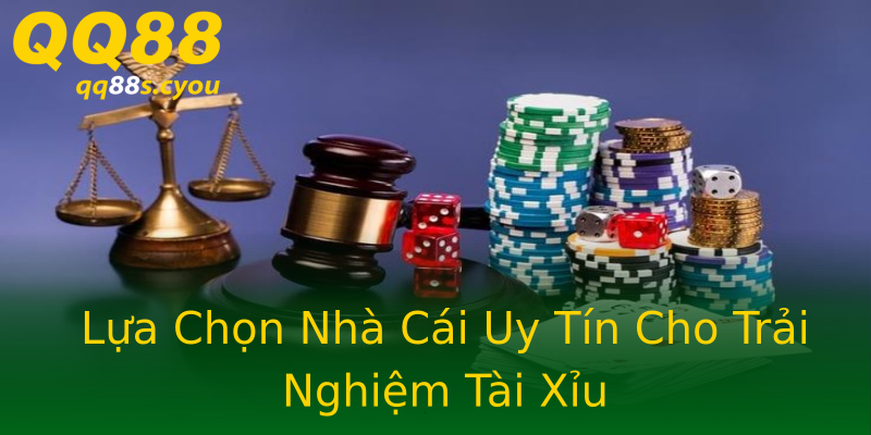 Lựa Chọn Nhà Cái Uy Tín Cho Trải Nghiệm Tài Xỉu Lựa Chọn Nhà Cái Uy Tín Cho Trải Nghiệm Tài Xỉu