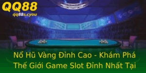 No Hu Vang Inh Cao Kham Pha The Gioi Game Slot Inh Nhat Tai Qq88