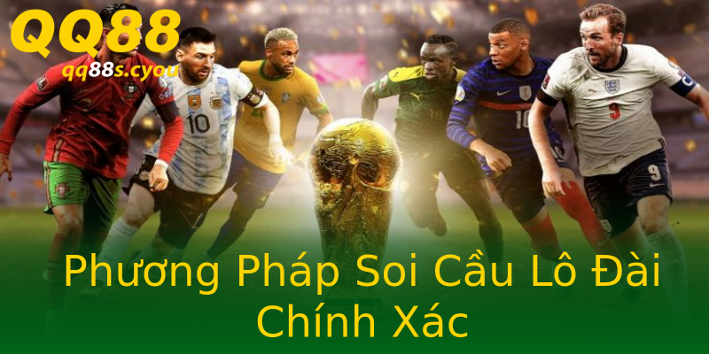 Phương Pháp Soi Cầu Lô Đài Chính Xác Phương Pháp Soi Cầu Lô Đài Chính Xác