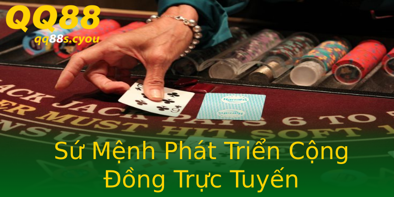 Sứ Mệnh Phát Triển Cộng Đồng Trực Tuyến Sứ Mệnh Phát Triển Cộng Đồng Trực Tuyến