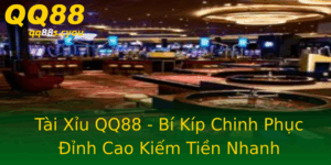 Tai Xiu Qq88 Bi Kip Chinh Phuc Inh Cao Kiem Tien Nhanh